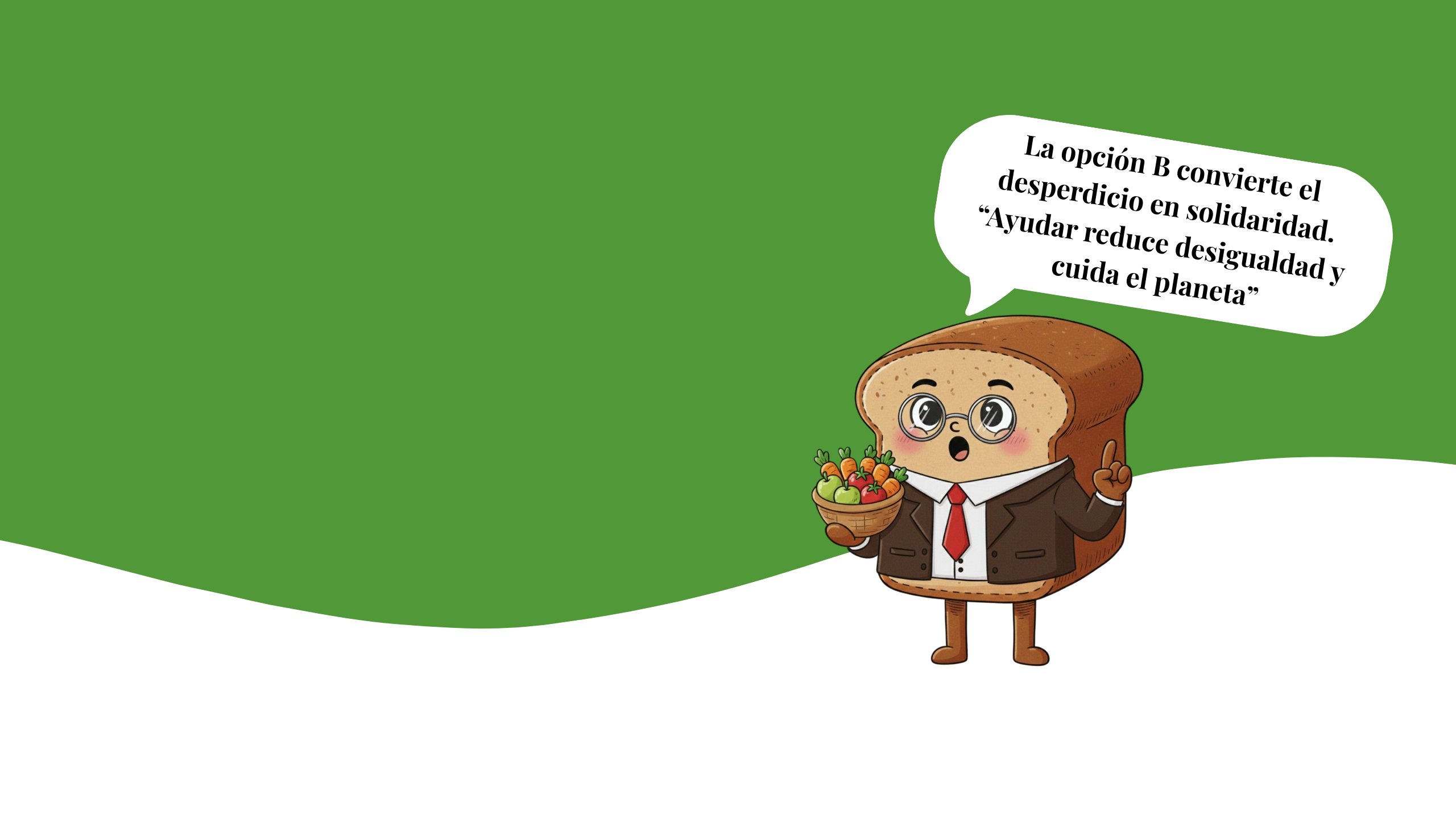 Bim da la solución al último juego diciendo: La opción B convierte el desperdicio en solidaridad. “Ayudar reduce desigualdad y cuida el planeta”